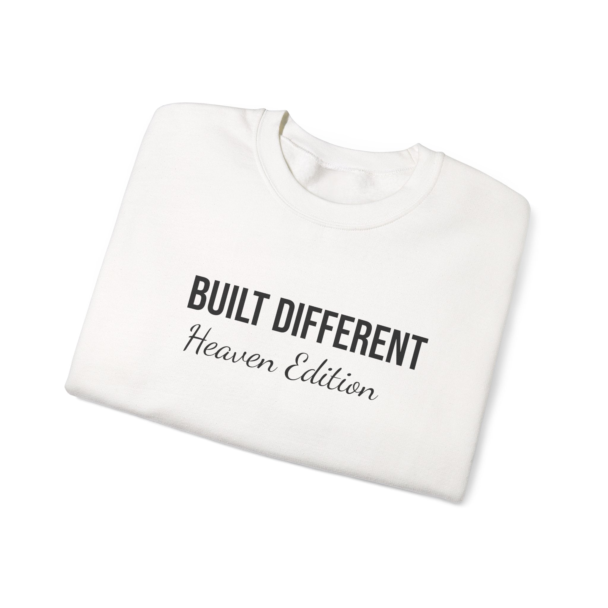 Built Different. Heaven Edition. Crewneck Sweatshirt — Women of Faith Inspirational