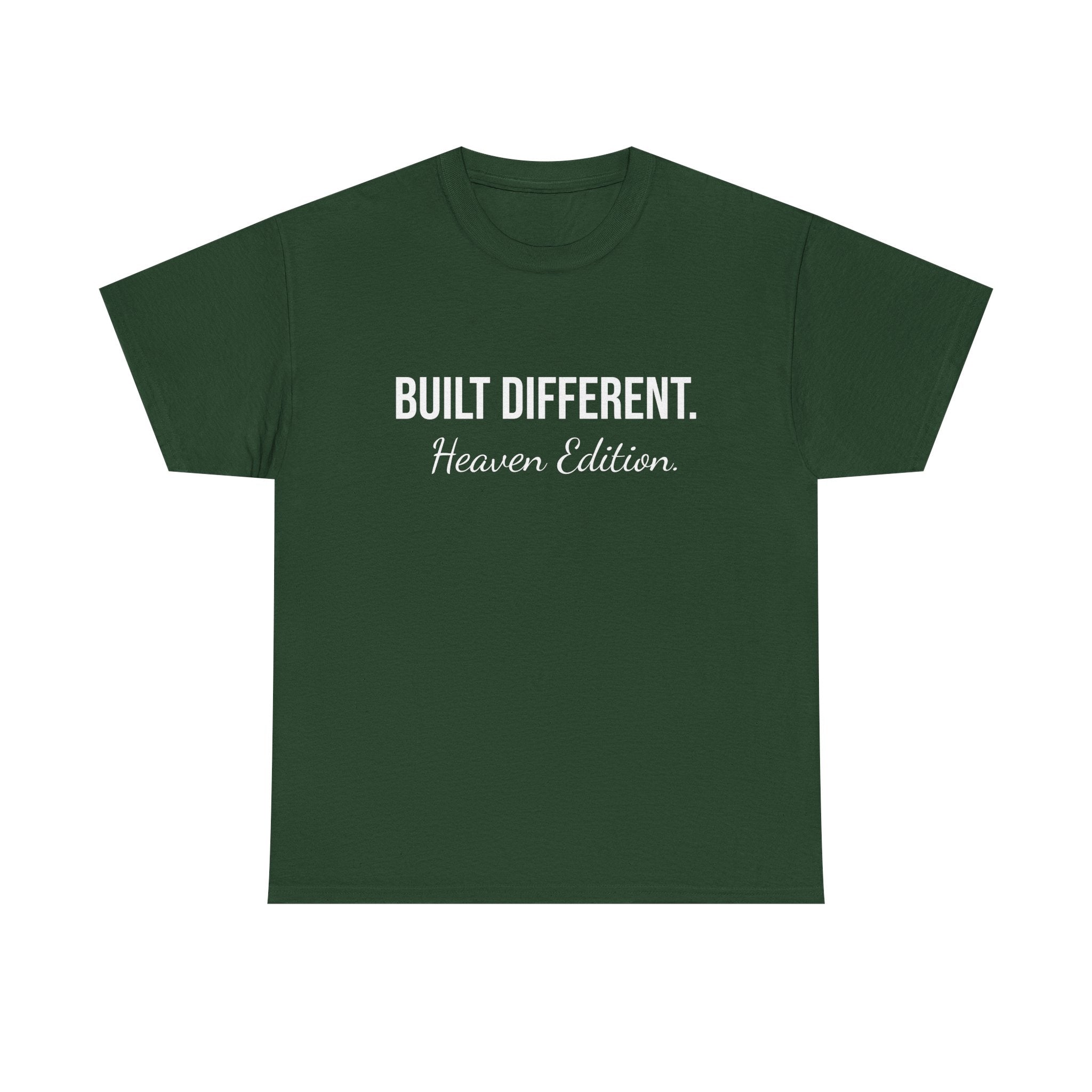 Built Different. Heaven Edition T‑Shirt
