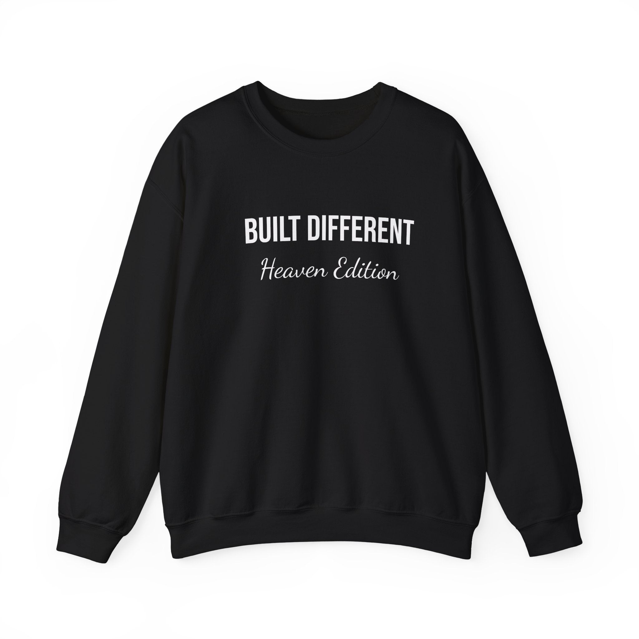 Built Different. Heaven Edition. Crewneck Sweatshirt — Women of Faith Inspirational